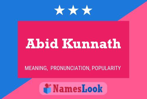 Affiche de nom Abid Kunnath