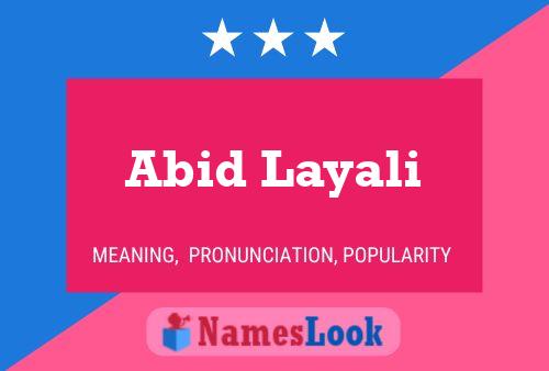 Affiche de nom Abid Layali