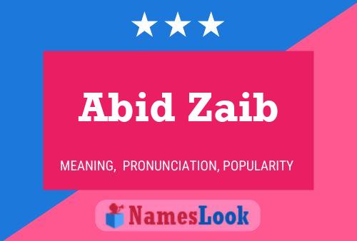 Affiche de nom Abid Zaib