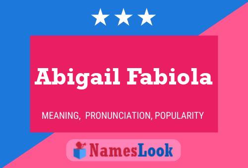 Affiche de nom Abigail Fabiola