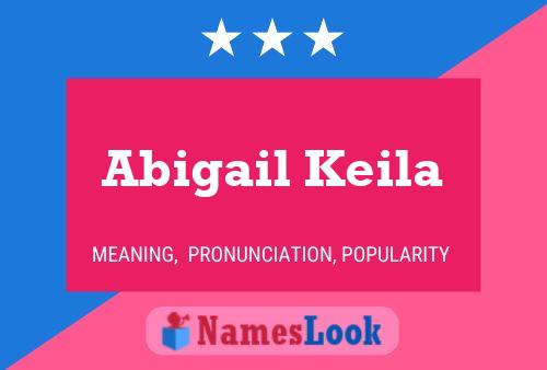 Affiche de nom Abigail Keila