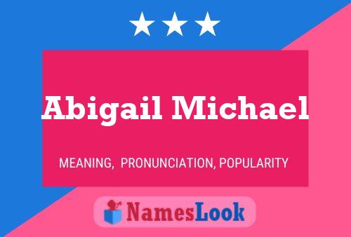 Affiche de nom Abigail Michael