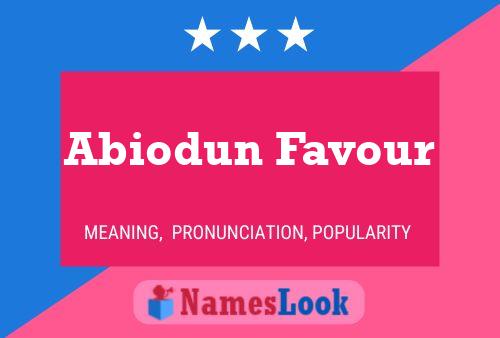 Affiche de nom Abiodun Favour