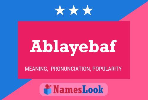 Affiche de nom Ablayebaf