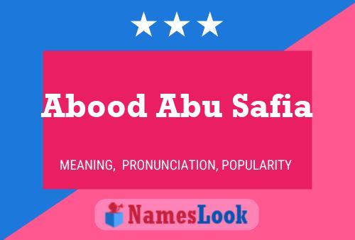 Affiche de nom Abood Abu Safia