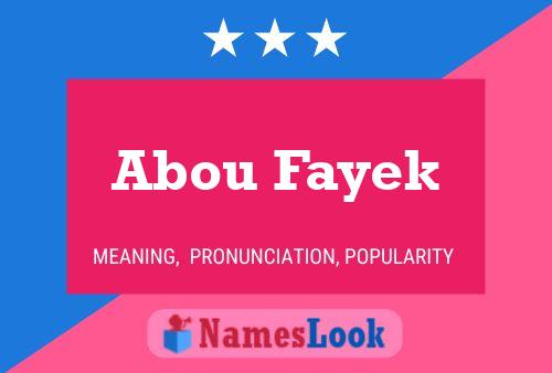 Affiche de nom Abou Fayek