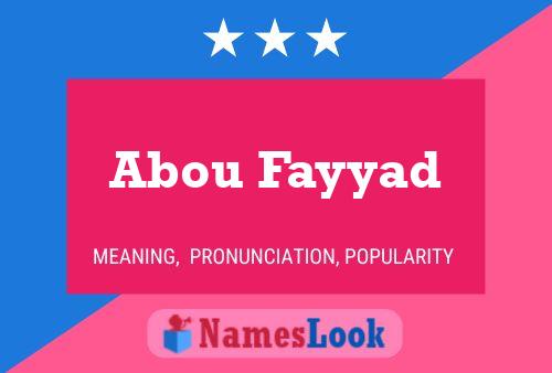 Affiche de nom Abou Fayyad