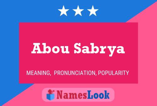 Affiche de nom Abou Sabrya