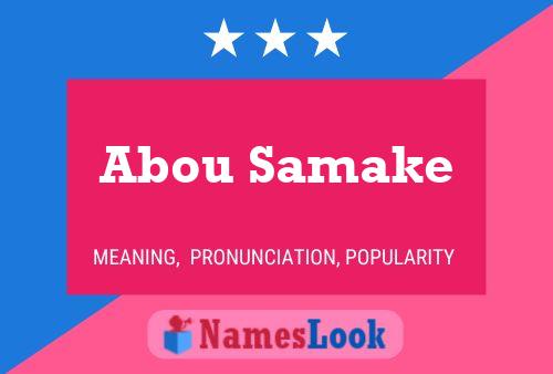 Affiche de nom Abou Samake