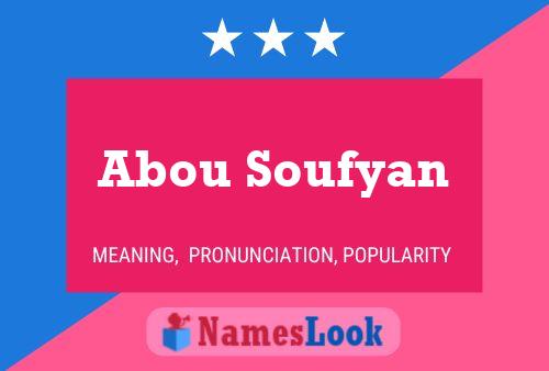 Affiche de nom Abou Soufyan