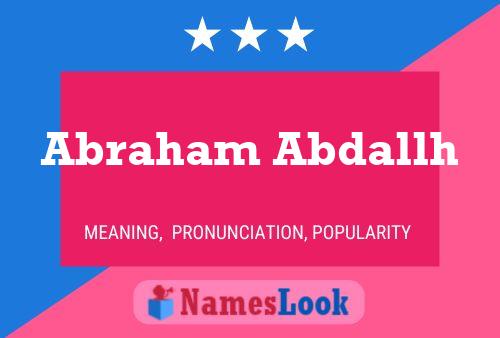 Affiche de nom Abraham Abdallh