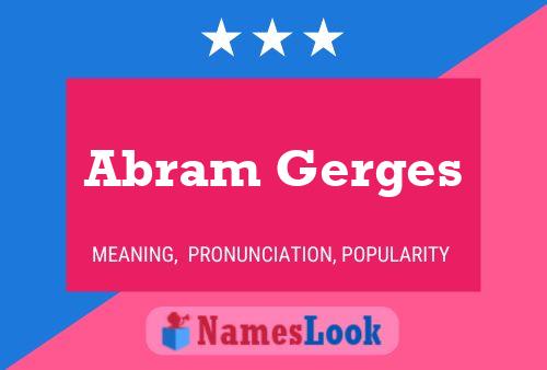 Affiche de nom Abram Gerges