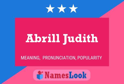 Affiche de nom Abrill Judith