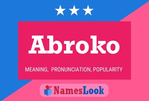 Affiche de nom Abroko