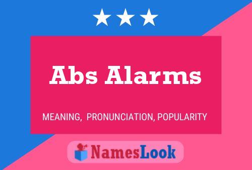 Affiche de nom Abs Alarms