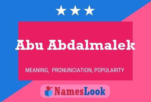 Affiche de nom Abu Abdalmalek