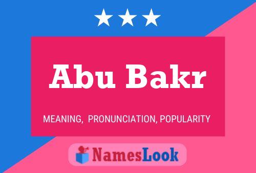 Affiche de nom Abu Bakr