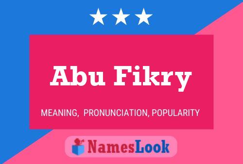 Affiche de nom Abu Fikry