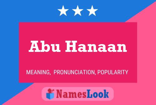 Affiche de nom Abu Hanaan