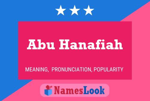 Affiche de nom Abu Hanafiah