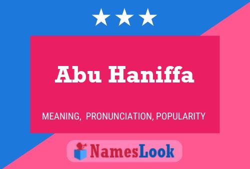 Affiche de nom Abu Haniffa