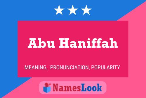 Affiche de nom Abu Haniffah