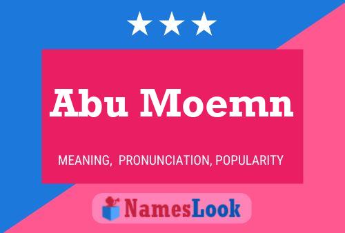 Affiche de nom Abu Moemn