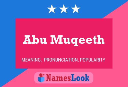 Affiche de nom Abu Muqeeth