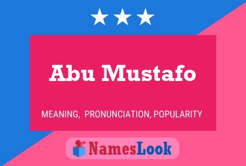 Affiche de nom Abu Mustafo