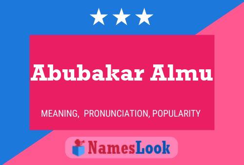 Affiche de nom Abubakar Almu