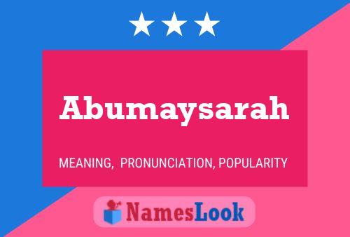 Affiche de nom Abumaysarah