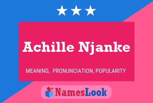 Affiche de nom Achille Njanke