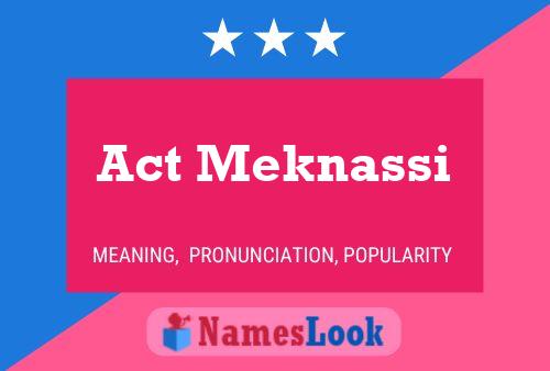 Affiche de nom Act Meknassi