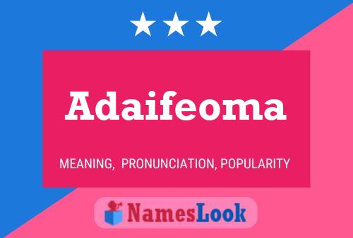 Affiche de nom Adaifeoma