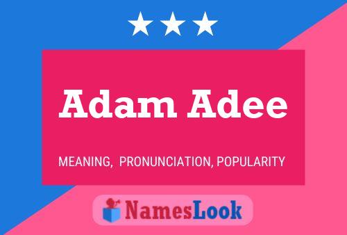 Affiche de nom Adam Adee