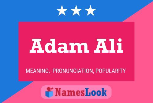 Affiche de nom Adam Ali