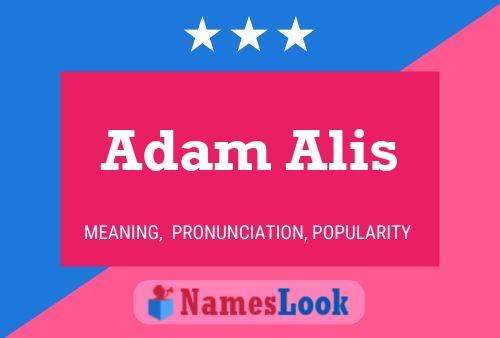 Affiche de nom Adam Alis