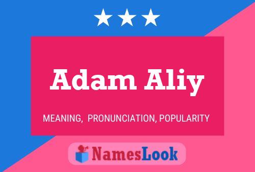 Affiche de nom Adam Aliy