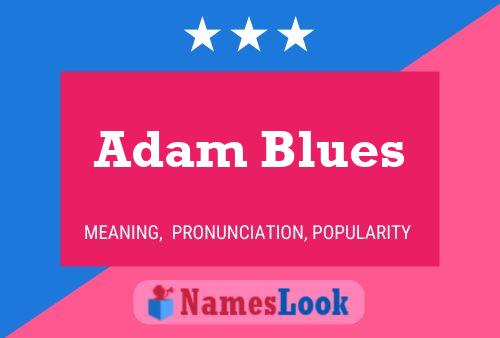 Affiche de nom Adam Blues