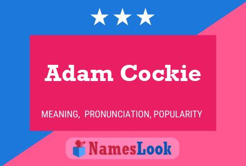 Affiche de nom Adam Cockie