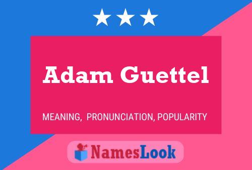 Affiche de nom Adam Guettel