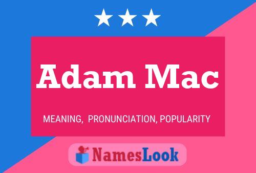 Affiche de nom Adam Mac