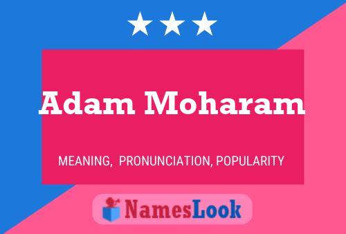 Affiche de nom Adam Moharam