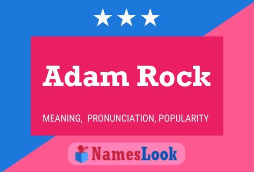 Affiche de nom Adam Rock