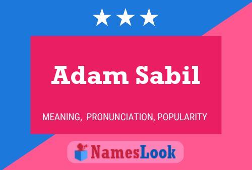 Affiche de nom Adam Sabil