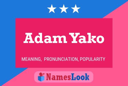 Affiche de nom Adam Yako