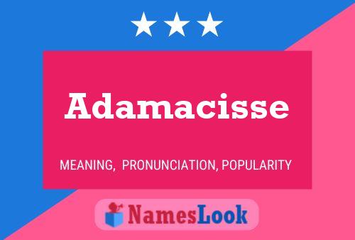 Affiche de nom Adamacisse