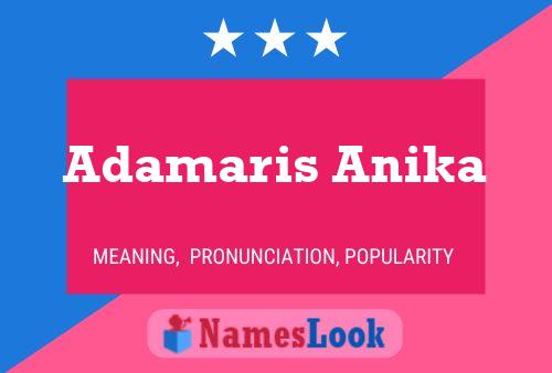 Affiche de nom Adamaris Anika