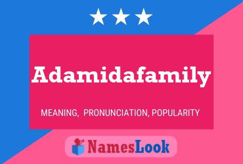 Affiche de nom Adamidafamily