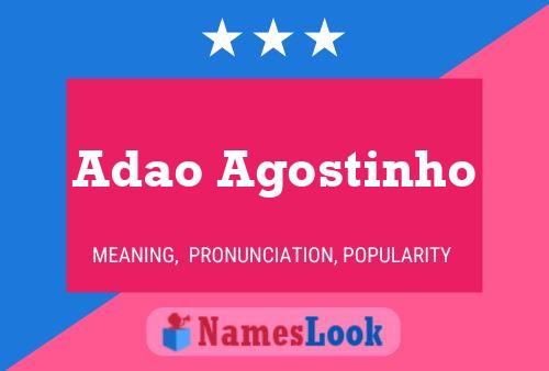 Affiche de nom Adao Agostinho